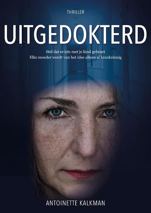 Foto van Uitgedokterd - antoinette kalkman - paperback (9789464641424)