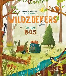 Foto van Wildzoekers in het bos - kim merel, maartje kouwen - hardcover (9789047714576)