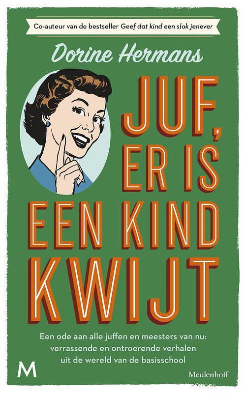 Foto van Juf, er is een kind kwijt - dorine hermans - ebook (9789402315875)