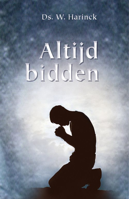 Foto van Altijd bidden - w. harinck - ebook (9789033603709)