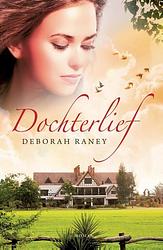 Foto van Dochterlief - deborah raney - ebook (9789029723626)