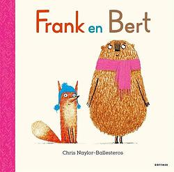 Foto van Frank en bert - chris naylor-ballesteros - hardcover (9789025775841)