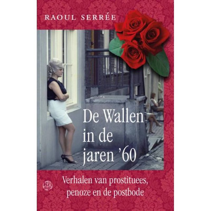 Foto van De wallen in de jaren 's60