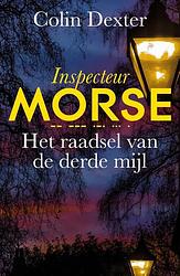 Foto van Het raadsel van de derde mijl - colin dexter - paperback (9789026171406)