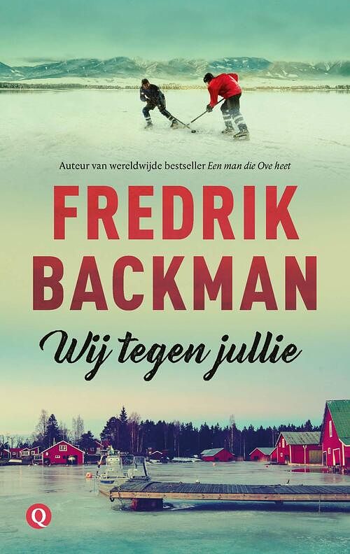 Foto van Wij tegen jullie - fredrik backman - ebook (9789021406411)