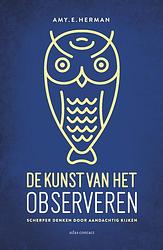 Foto van De kunst van het observeren - amy e. herman - ebook (9789045028316)