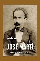 Foto van José martí - jan frerejean - paperback (9789464435894)