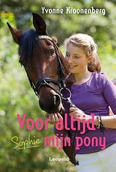 Foto van Voor altijd mijn pony - yvonne kroonenberg - ebook (9789025866198)