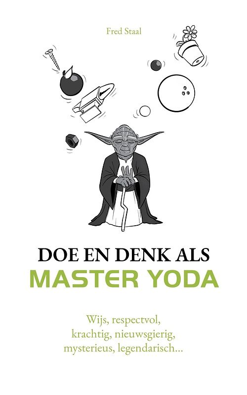 Foto van Doe en denk als master yoda - fred staal - ebook