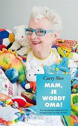 Foto van Mam, je wordt oma - carry slee - ebook (9789049924669)