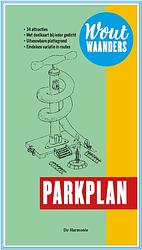 Foto van Parkplan - wout waanders - paperback (9789463360944)