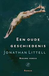 Foto van Een oude geschiedenis - jonathan littell - ebook (9789029524889)