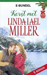 Foto van Kerst met linda lael miller - linda lael miller - ebook (9789402531985)