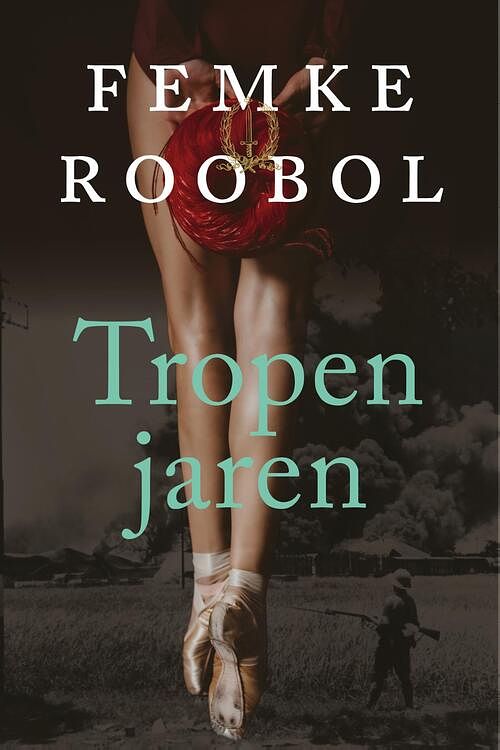 Foto van Tropenjaren - femke roobol - ebook (9789020544633)