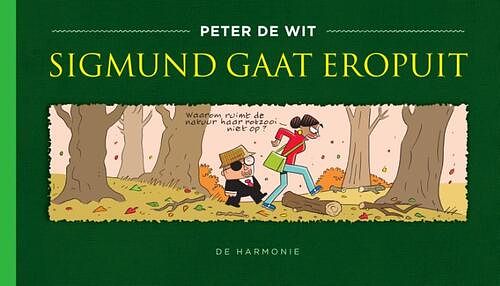 Foto van Sigmund gaat eropuit - peter de wit - hardcover (9789463361408)