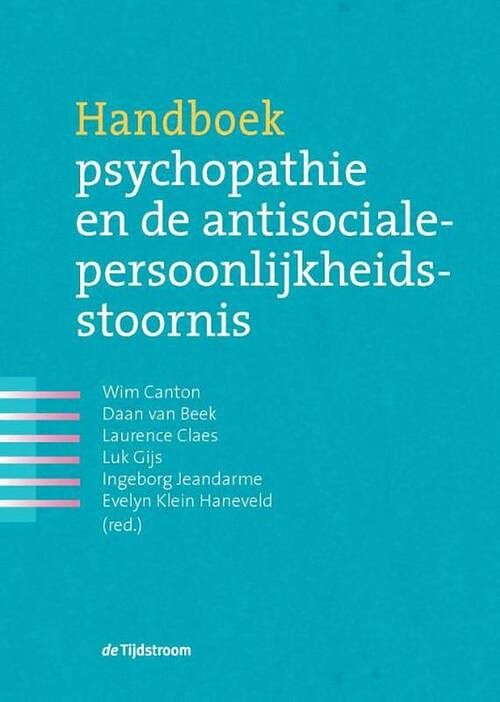 Foto van Handboek psychopathie en de antisociale persoonlijkheidsstoornis - daan van beek - paperback (9789024441655)