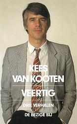 Foto van Veertig - kees van kooten - paperback (9789403194219)