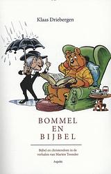 Foto van Bommel en bijbel - klaas driebergen - ebook (9789464624939)