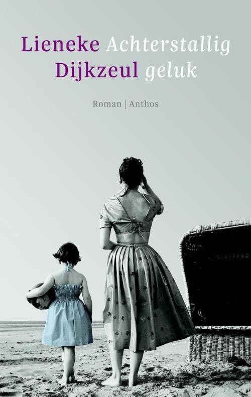 Foto van Achterstallig geluk - lieneke dijkzeul - ebook (9789041425096)