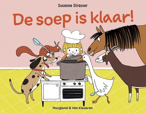 Foto van De soep is klaar! - susanne strasser - hardcover (9789089674036)