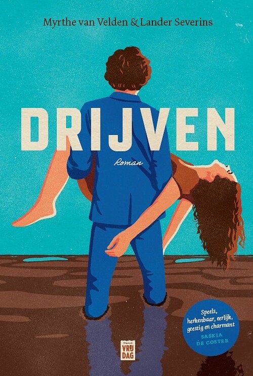 Foto van Drijven - lander severins, myrthe van velden - paperback (9789464341270)