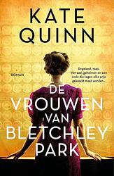 Foto van De vrouwen van bletchley park - kate quinn - paperback (9789026161292)