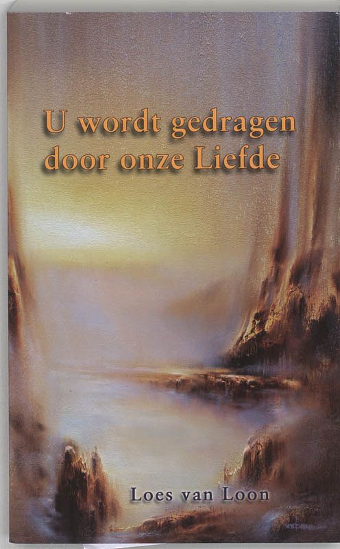 Foto van U wordt gedragen door liefde - loes van loon - paperback (9789075636567)