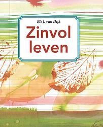 Foto van Zinvol leven - els j. van dijk - paperback (9789463691499)
