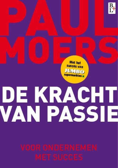 Foto van De kracht van passie - paul moers - ebook (9789461560780)