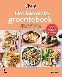 Foto van Het lekkerste groenteboek - libelle - paperback (9789401485760)