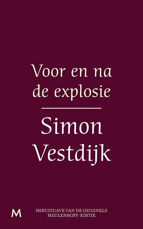 Foto van Voor en na de explosie - simon vestdijk - ebook (9789402301304)