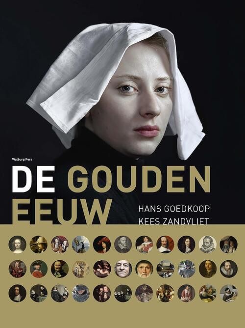 Foto van De gouden eeuw - hans goedkoop, kees zandvliet - ebook (9789462491748)