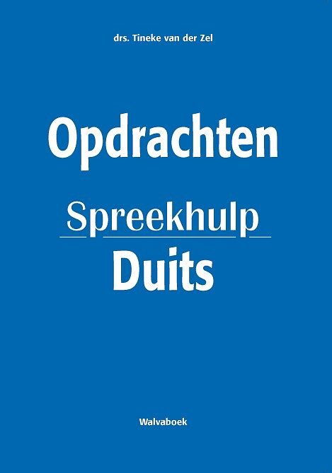 Foto van Opdrachten spreekhulp duits - tineke van der zel - paperback (9789066753372)