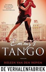 Foto van Emmy's tango - deel 1 - heleen van den hoven - ebook