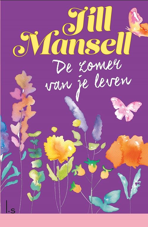 Foto van De zomer van je leven - jill mansell - paperback (9789021039879)