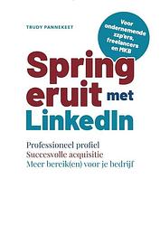 Foto van Spring eruit met linkedin - trudy pannekeet - paperback (9789083220406)
