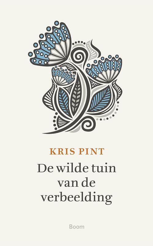 Foto van De wilde tuin van de verbeelding - kris pint - ebook (9789024407248)