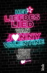 Foto van Het liefdeslied van jonny valentine - teddy wayne - ebook (9789462321120)