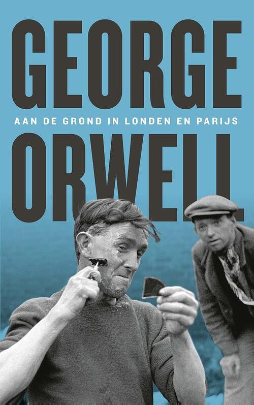 Foto van Aan de grond in londen en parijs - george orwell - ebook (9789029540124)