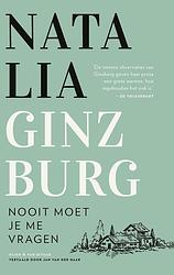 Foto van Nooit moet je me vragen - natalia ginzburg - ebook