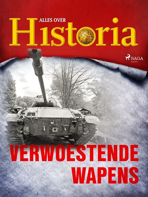 Foto van Verwoestende wapens - alles over historia - ebook