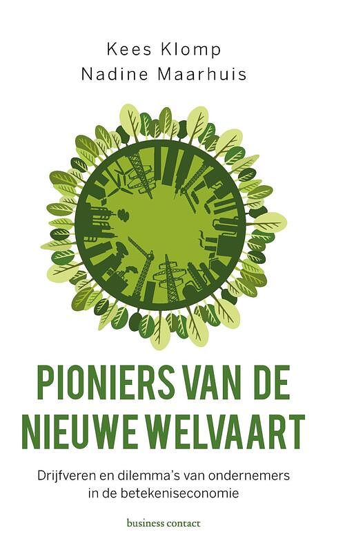 Foto van Pioniers van de nieuwe welvaart - kees klomp, nadine maarhuis - ebook (9789047011668)