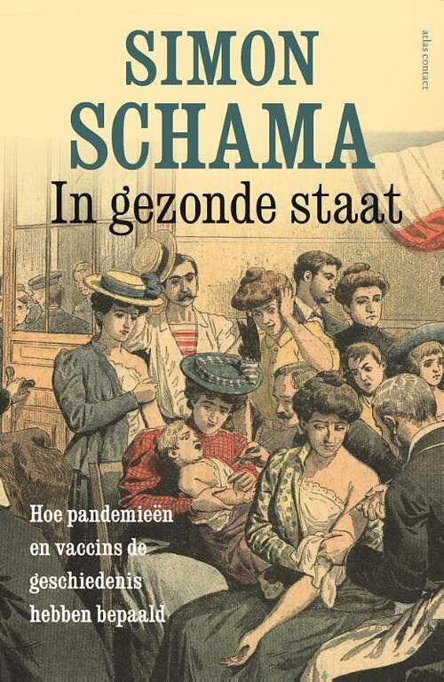 Foto van In gezonde staat - simon schama - paperback (9789045035628)