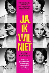 Foto van Ja, ik wil niet - eliza kennedy - ebook (9789401603850)