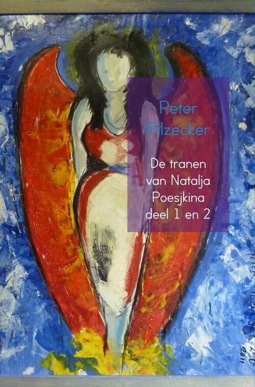 Foto van De tranen van natalja poesjkina - peter pilzecker - ebook (9789402190595)