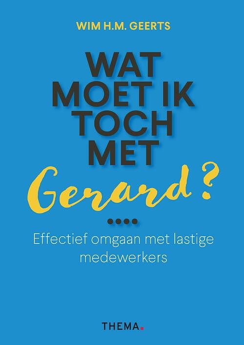 Foto van Wat moet ik toch met gerard - wim h.m. geerts - ebook (9789462722743)