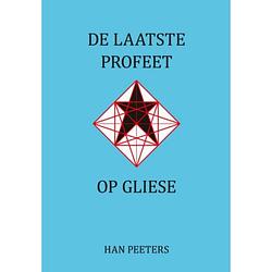 Foto van De laatste profeet op gliese - de laatste profeet