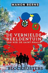 Foto van De vernielde beeldentuin van niki de saint phalle - manon berns - hardcover (9789020673876)