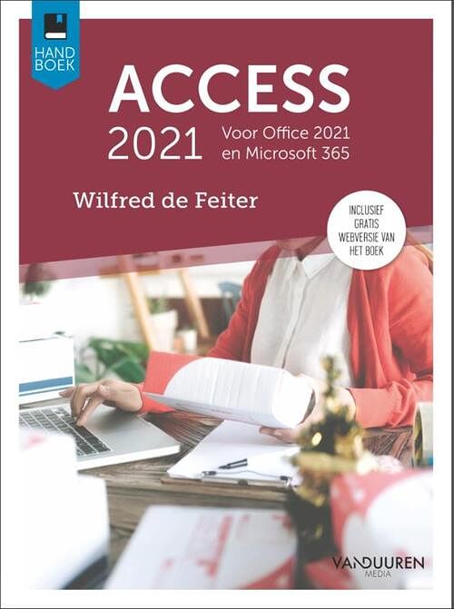 Foto van Handboek access 2021 - wilfred de feiter - paperback (9789463562539)