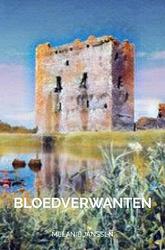 Foto van Bloedverwanten - melanie janssen - ebook (9789464921885)